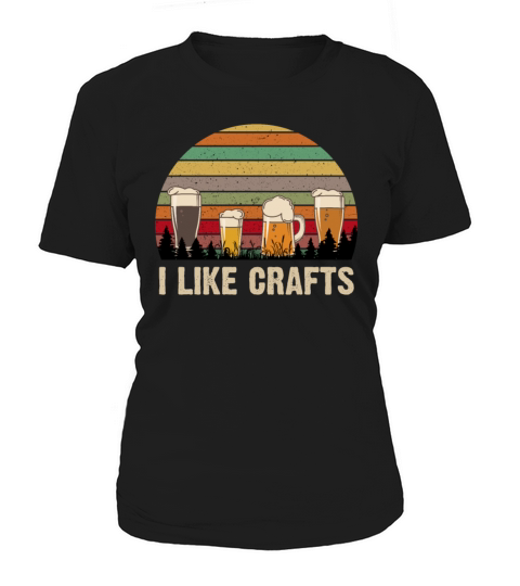 I Like Crafts Beer Funny Vintage Drinking Men Women's T-Shirt