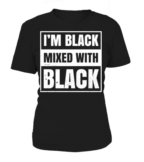 Im Black Mixed With Black Clothing Gift African Women's T-Shirt