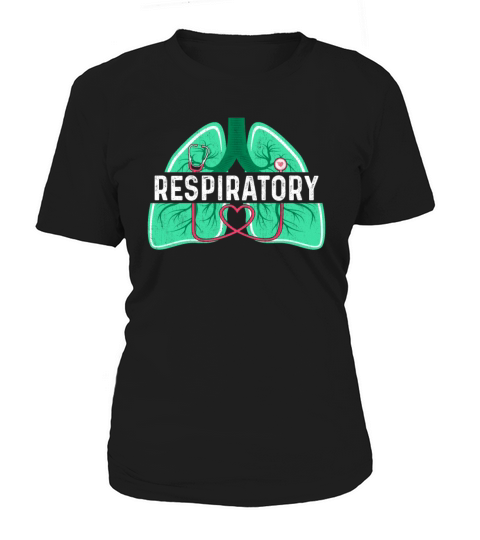 Respiratory Therapy Therapist - Lungs Doctor RT RR Women's T-Shirt