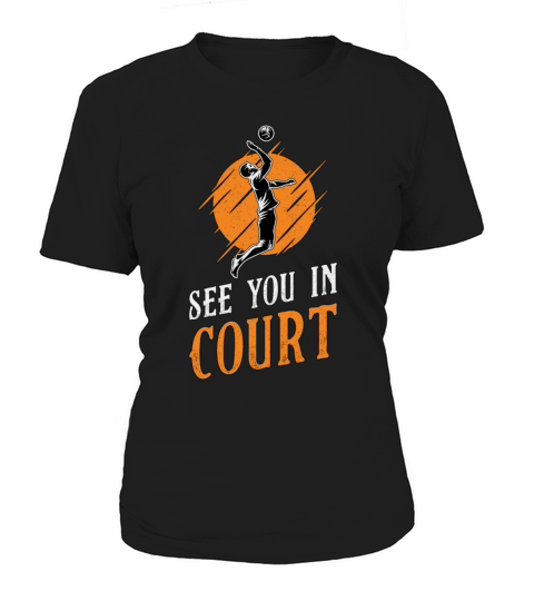 Volleyball Player See You In Court Team Beach Gift Women's T-Shirt
