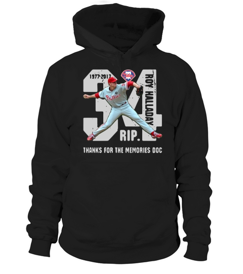 1977 2017 34 Roy Halladay Rip thanks for the Memories Doc Hoodie Unisex