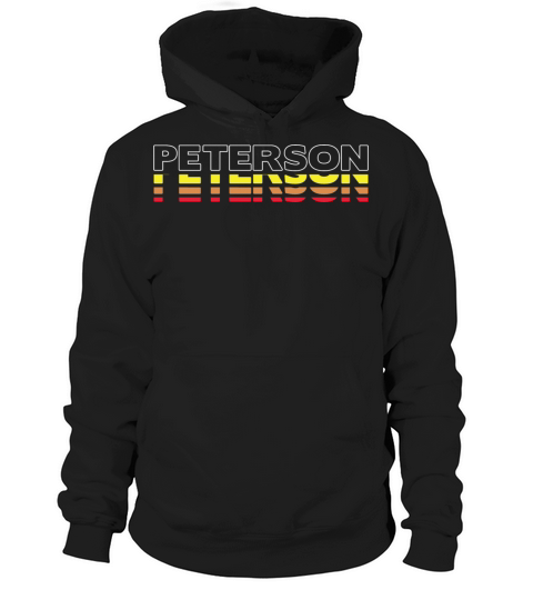 Peterson First Name Funny Vintage Sunset Peterson Hoodie Unisex