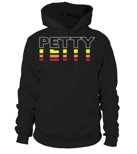 Petty First Name Funny Vintage Sunset Petty Hoodie Unisex