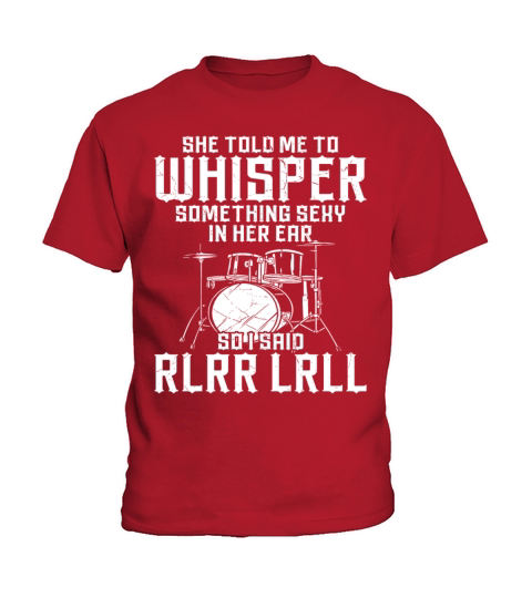 Drummer Drum Set Vintage She Told Kids T-Shirt