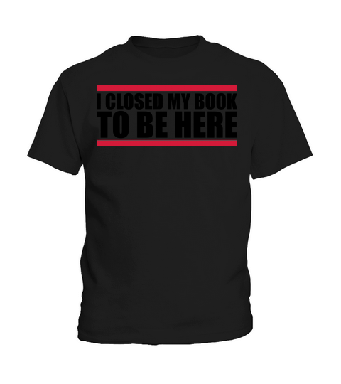 I closed my book Kids T-Shirt