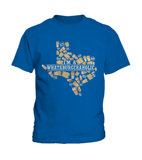 I’m a Whataburger aholic Kids T-Shirt