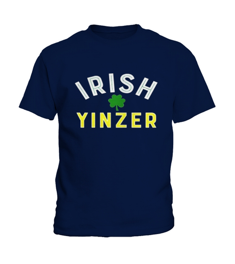 Irish Yinzer Shirt Kids T-Shirt