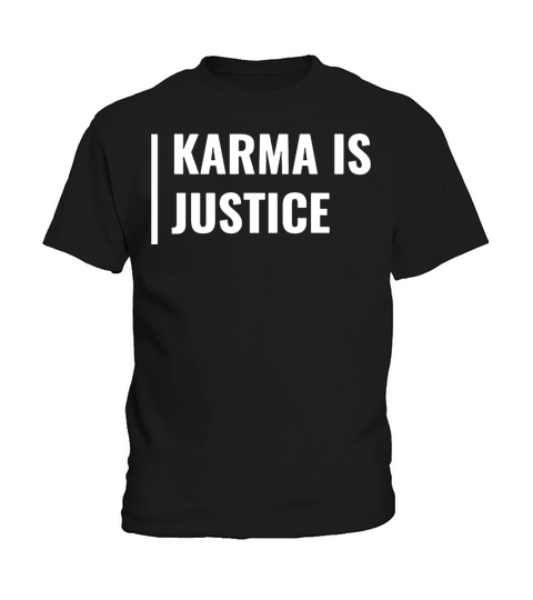 karma comes and goes Kids T-Shirt