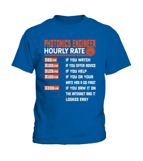 Photonics Engineering Hourly Rate - Funny Kids T-Shirt