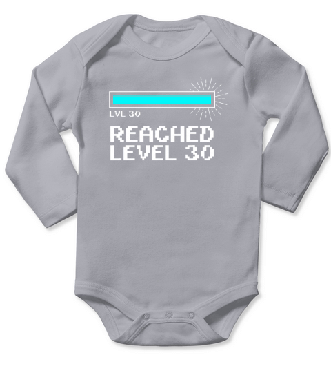 30th Birthday Shirt_ Reached Level 30 Gamer T-Shirt Long Sleeve Baby One-Piece
