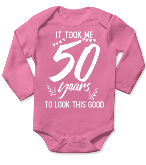 50th Birthday 50 Fifty Fiftieth Age Anniversary Long Sleeve Baby One-Piece