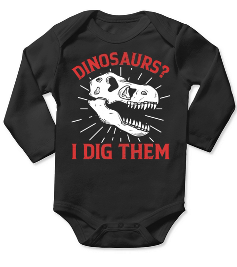 Dinosaurs I dig them Long Sleeve Baby One-Piece