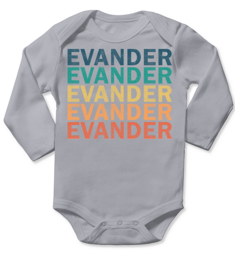 Evander Name T Shirt - Evander Vintage Retro Name Long Sleeve Baby One-Piece