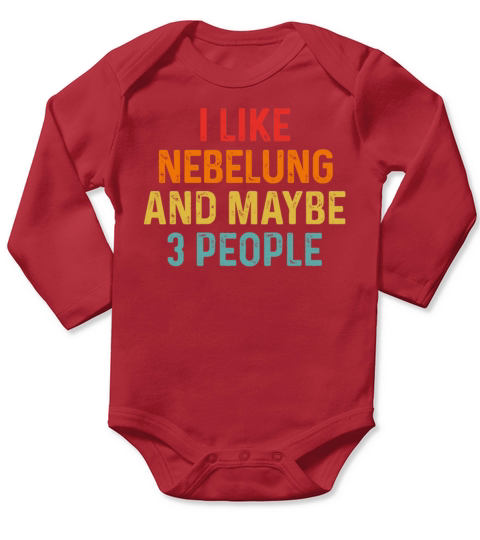 I Like Nebelung And Maybe 3 People Retro Vintage Long Sleeve Baby One-Piece