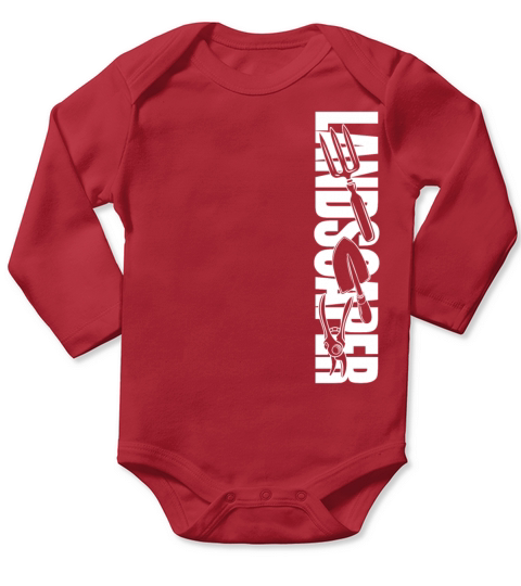 Landscaper Landscaping Landscape Long Sleeve Baby One-Piece
