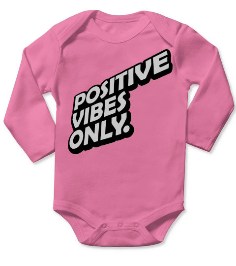 Motivation Positive Vibes Only Long Sleeve Baby One-Piece