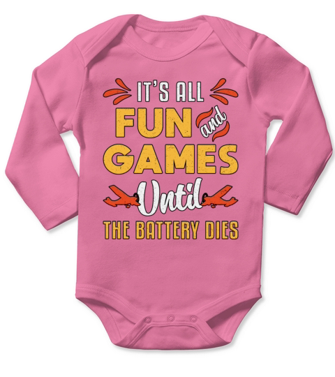 RC Plane Its Fun And Games Pilot Funny RC Planes Long Sleeve Baby One-Piece