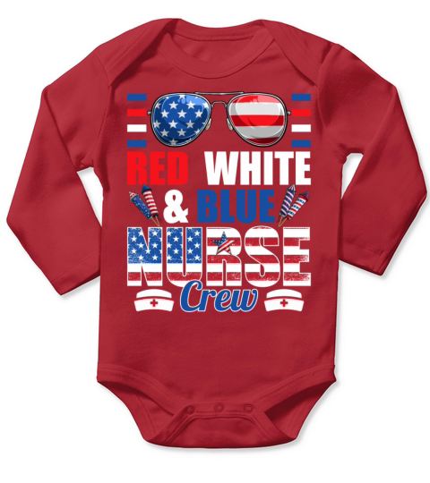 Red White Blue Nurse Crew American Flag Long Sleeve Baby One-Piece