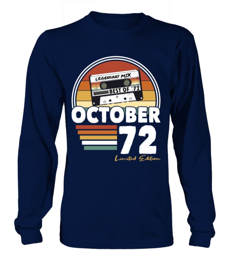 50th birthday vintage october 1972 limited edition Long sleeved Unisex