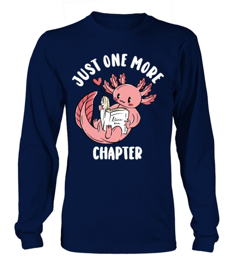 Just One More Chapter I Promise Reading Long sleeved Unisex
