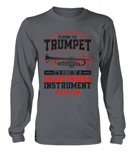 Trumpet Player Vintage Its Ok If Long sleeved Unisex