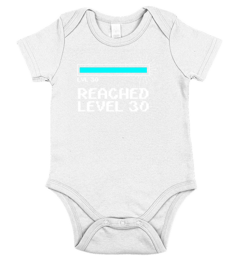 30th Birthday Shirt_ Reached Level 30 Gamer T-Shirt Short Sleeve Baby One-Piece