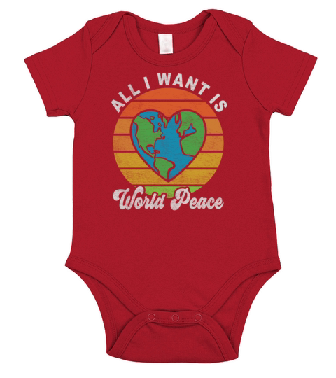 All I Want Is World Peace Happiness Retro Vintage Short Sleeve Baby One-Piece