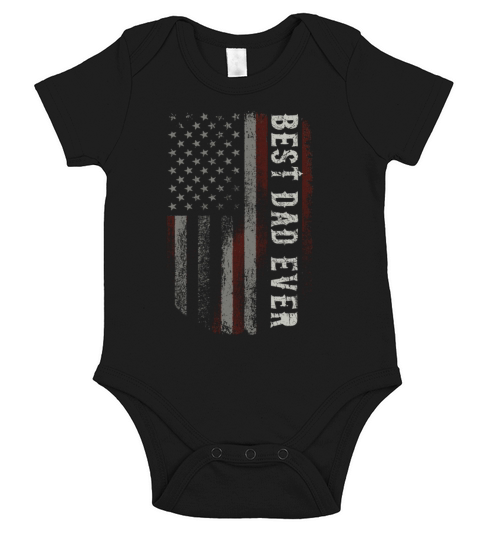 Best Dad Ever Vintage Us American Flag Fathers Day Short Sleeve Baby One-Piece