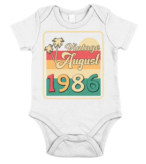 Birthday Greeting For August 1986 Short Sleeve Baby One-Piece