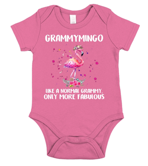 Grammymingo Like Normal Grammy More Fabulous Flamingo shirt Short Sleeve Baby One-Piece
