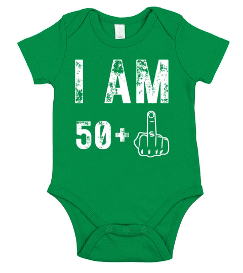 I Am 50 Plus Middle Finger Funny 51St Birthday Short Sleeve Baby One-Piece