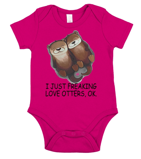 I JUST FREAKING LOVE OTTERS OK T-Shirt Short Sleeve Baby One-Piece