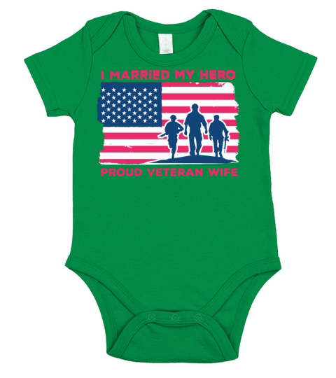 I Married My Hero Proud Veteran Wife USA Military Short Sleeve Baby One-Piece