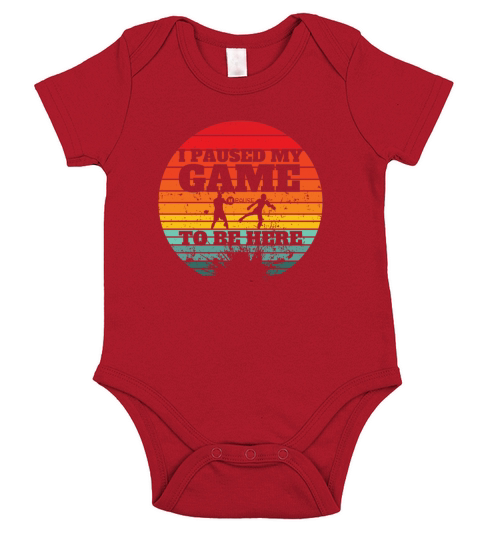 I Paused My Game To Be Here - Vintage Design Short Sleeve Baby One-Piece