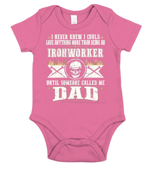 Ironworker until dad Short Sleeve Baby One-Piece