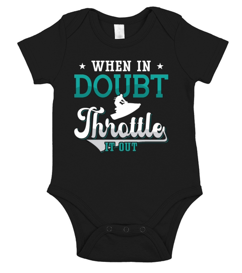 Jet Ski When In Doubt Throttle It Out Jet Skiing Short Sleeve Baby One-Piece