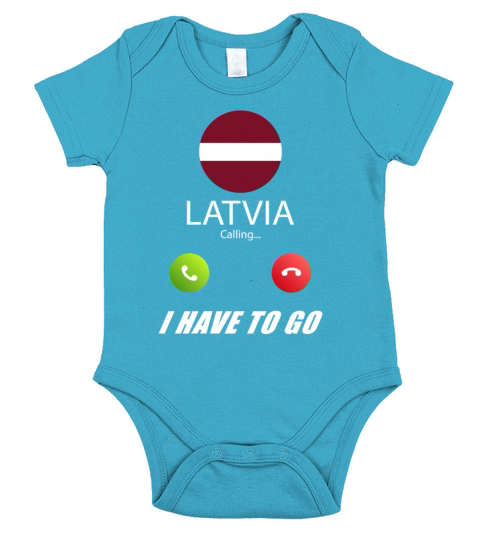 Latvia is calling Is calling Flag Saying Short Sleeve Baby One-Piece