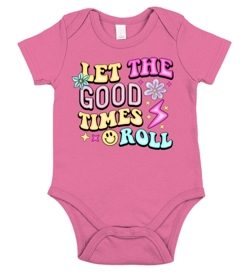 Let the Good Times Roll Growth Mindset Inspiration Short Sleeve Baby One-Piece
