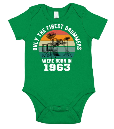 Only The Finest Drummers Were Born In 1963 Short Sleeve Baby One-Piece