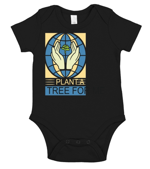 Plant A Tree For Me Quotes Short Sleeve Baby One-Piece