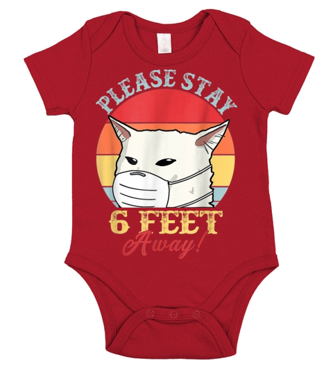 Please Stay 6 Feet Away Cat - Social Distancing T-Shirt Short Sleeve Baby One-Piece