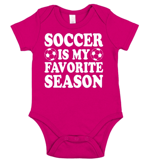 Soccer Is My Favorite Season Funny Girls Women Short Sleeve Baby One-Piece