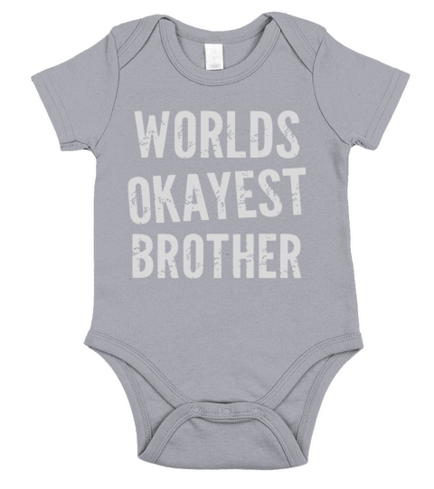 Worlds Okayest Brother Short Sleeve Baby One-Piece