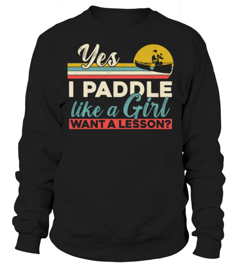 Canoe Canoeing Girl Vintage Retro Sweatshirt Unisex