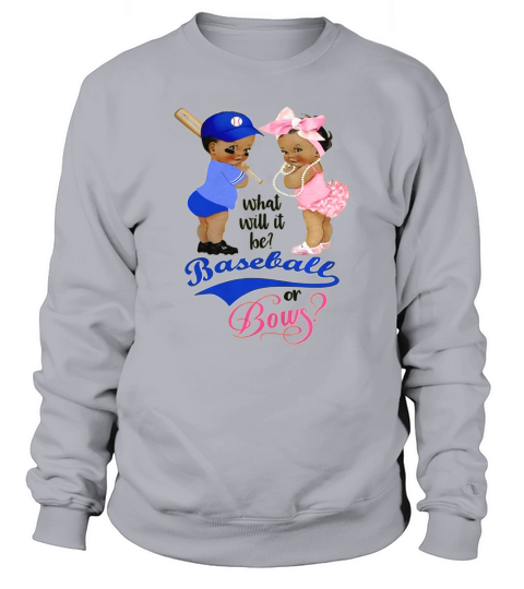 Ethnic Baseball or Bows Gender Reveal Party T-Shirt Sweatshirt Unisex