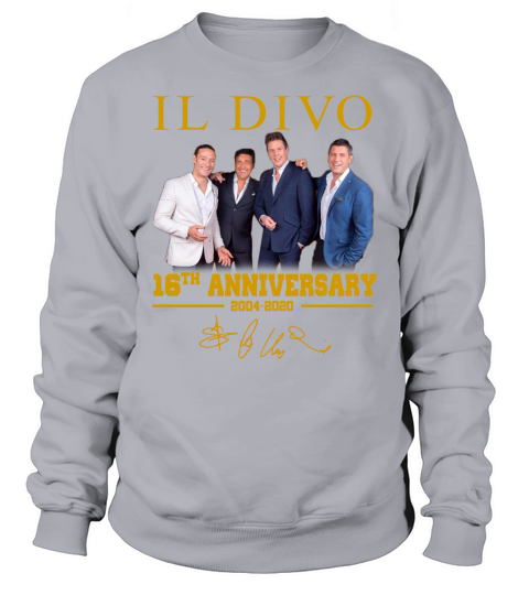Il Divo 16th Anniversary from 2004 to 2020 Signature Sweatshirt Unisex