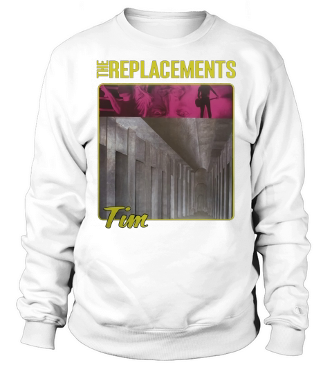 The Replacements Sweatshirt Unisex