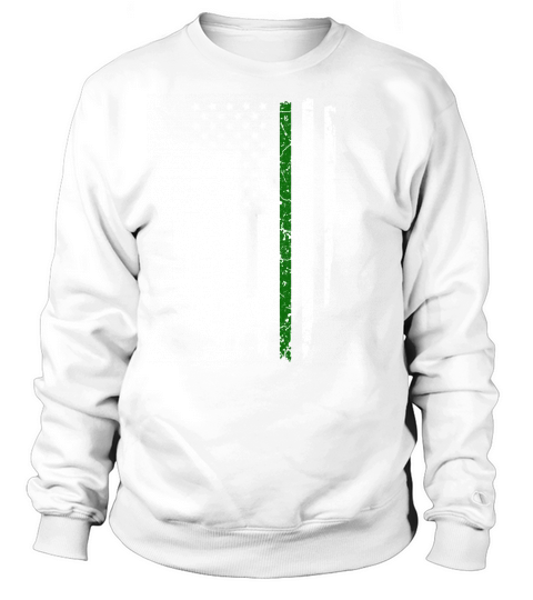 Thin Green Line American Flag Cool Military Support shirt Sweatshirt Unisex