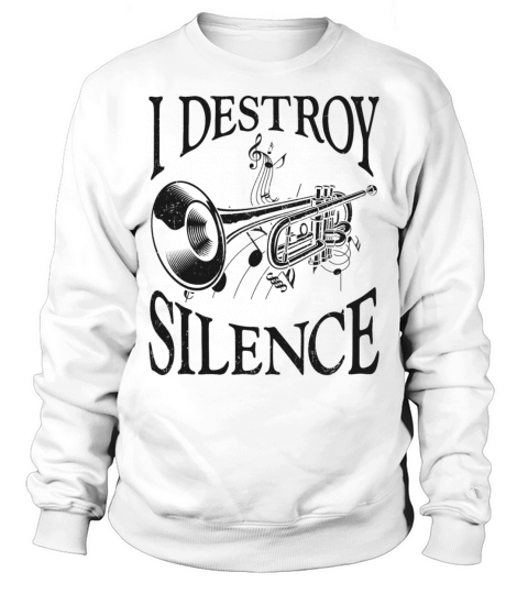 Trumpet Player Vintage I Destroy Sweatshirt Unisex