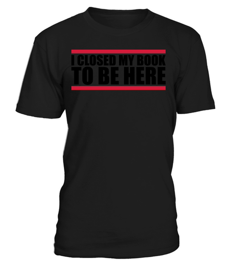 I closed my book T-Shirt Unisex